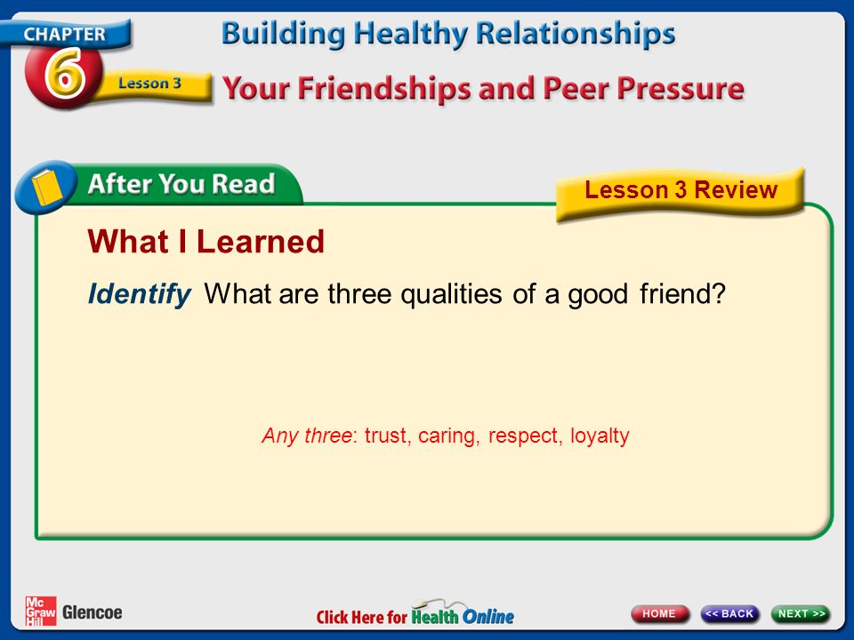 Three qualities of a good friend?